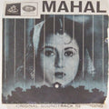 Khemchand Prakash - Mahal (45-RPM)