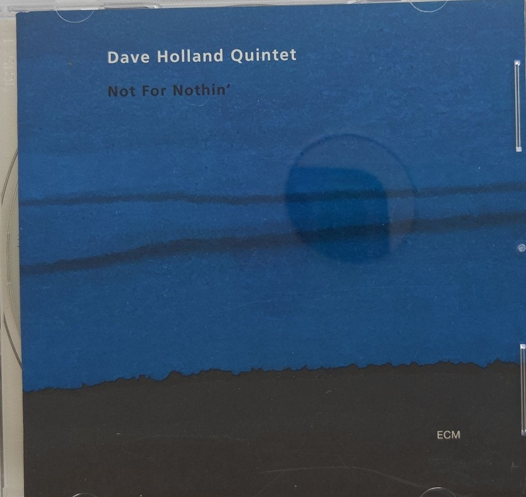 Dave Holland Quintet - Not For Nothin' (CD)