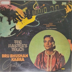 Brij Bhushan Kabra - The Master's Touch (Vinyl)