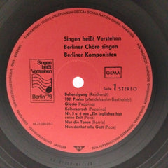 Various - Singen heißt Verstehen Berliner Chöre singen Berliner Komponisten (Vinyl)