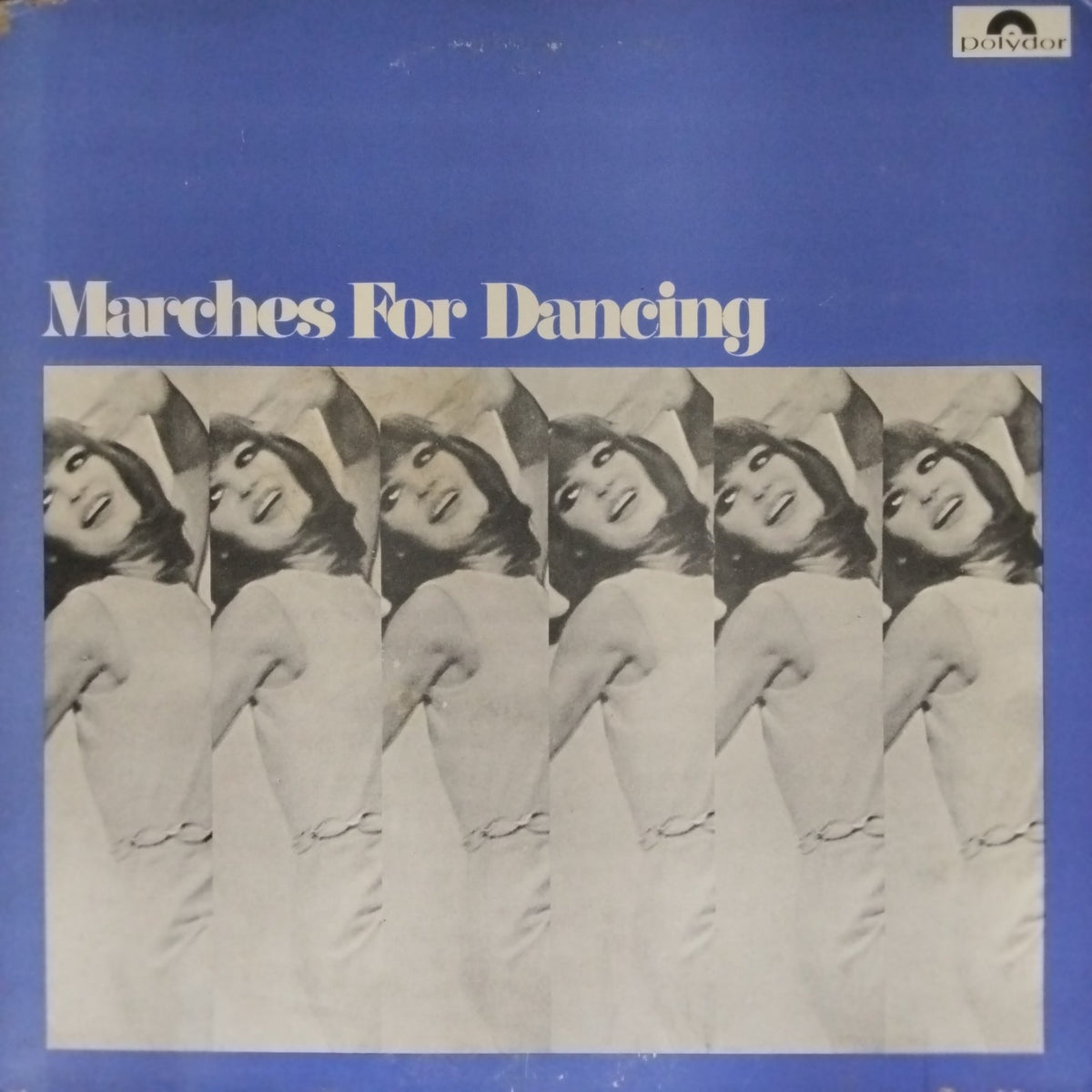 Various - Marches For Dancing (Vinyl)