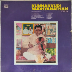 Kunnakkudi Vaidyanathan - Kunnakkudi Vaidyanathan Violin (Vinyl)