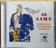 Giancarlo Schiaffini Quintet - As a Bird (CD)