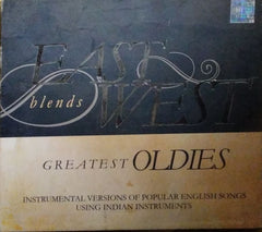 Tushar Bhatia - East Blends West Greatest Oldies (CD)