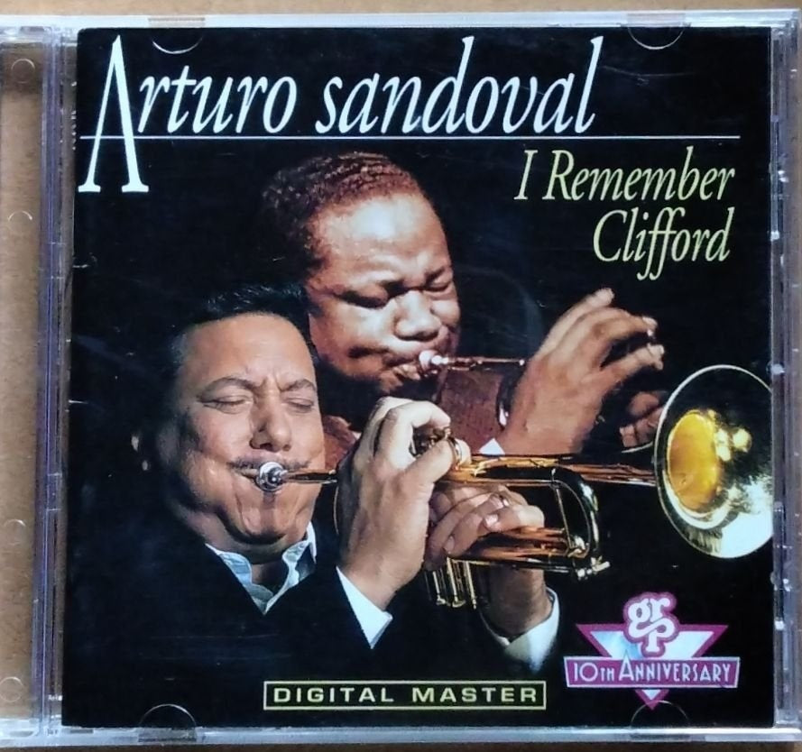 Arturo Sandoval - I Remember Clifford (CD)