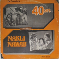 Babul - 40 Days / Nakli Nawab (Vinyl)