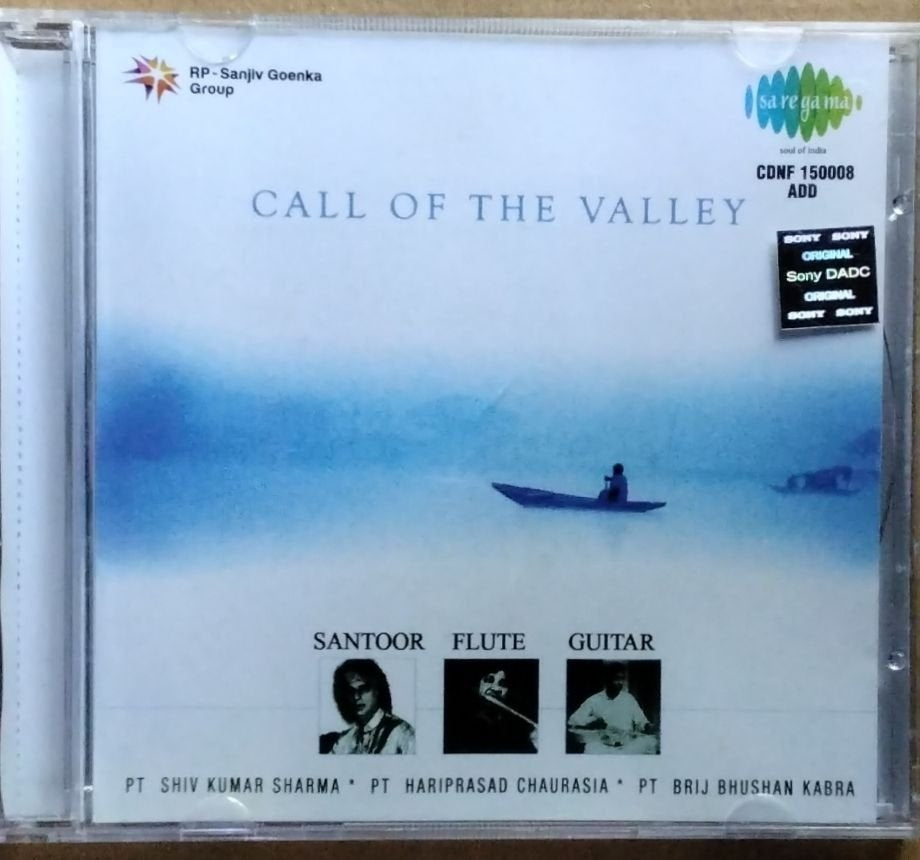 Pt Shiv Kumar Sharma, Pt Hariprasad Chaurasia, Pt Brij Bhushan Kabra - Call of the Valley (CD)