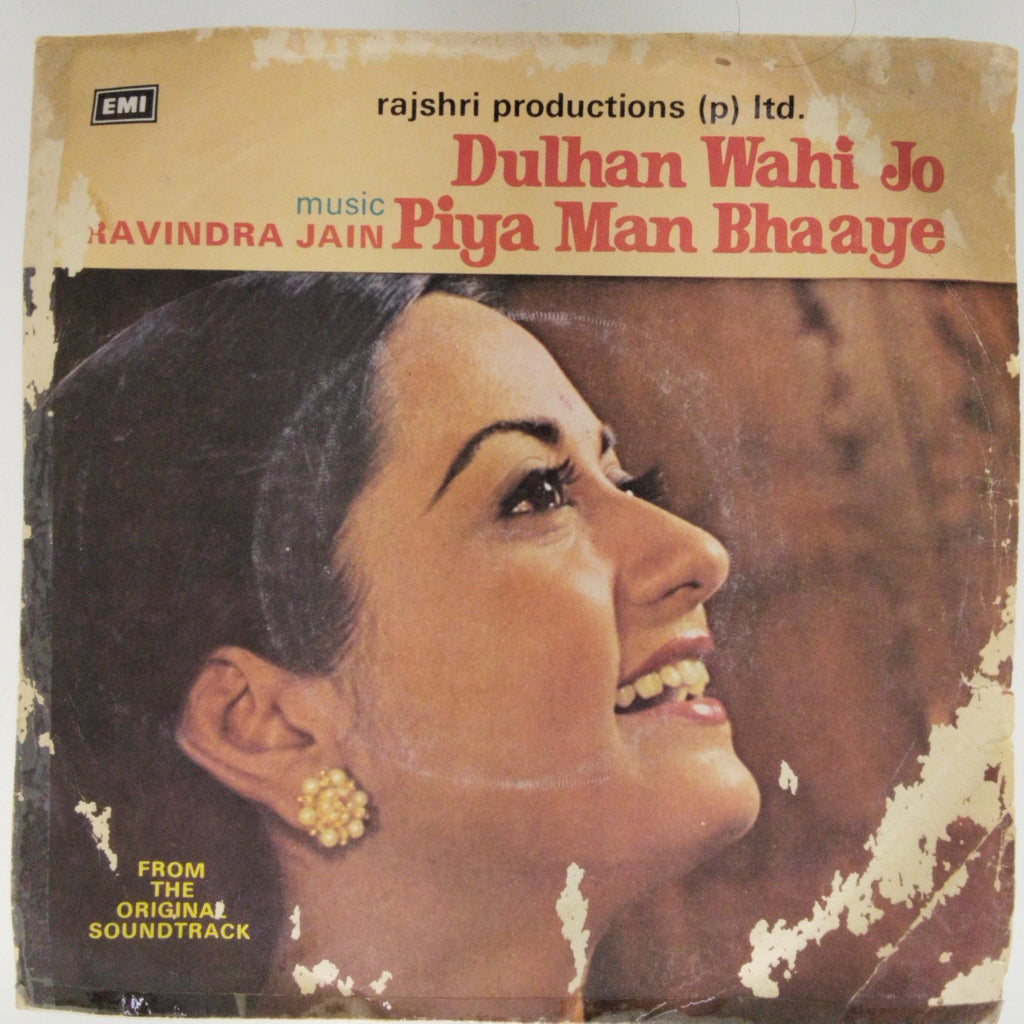 Ravindra Jain - Dulhan Wahi Jo Piya Man Bhaaye (45-RPM)