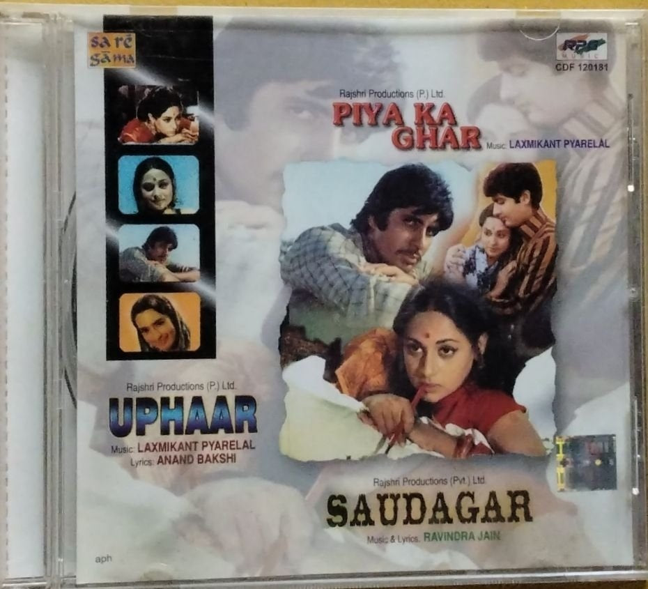 Laxmikant Pyarelal, Ravindra Jain - Piya Ka Ghar / Uphaar / Saudagar (CD)