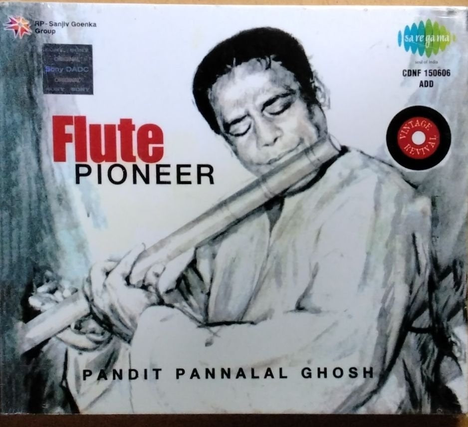 Pandit Pannalal Ghosh - Flute Pioneer (CD)