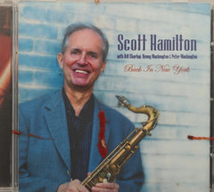 Scott Hamilton, Bill Charlap, Peter Washington, Kenny Washington - Back In New York (CD)