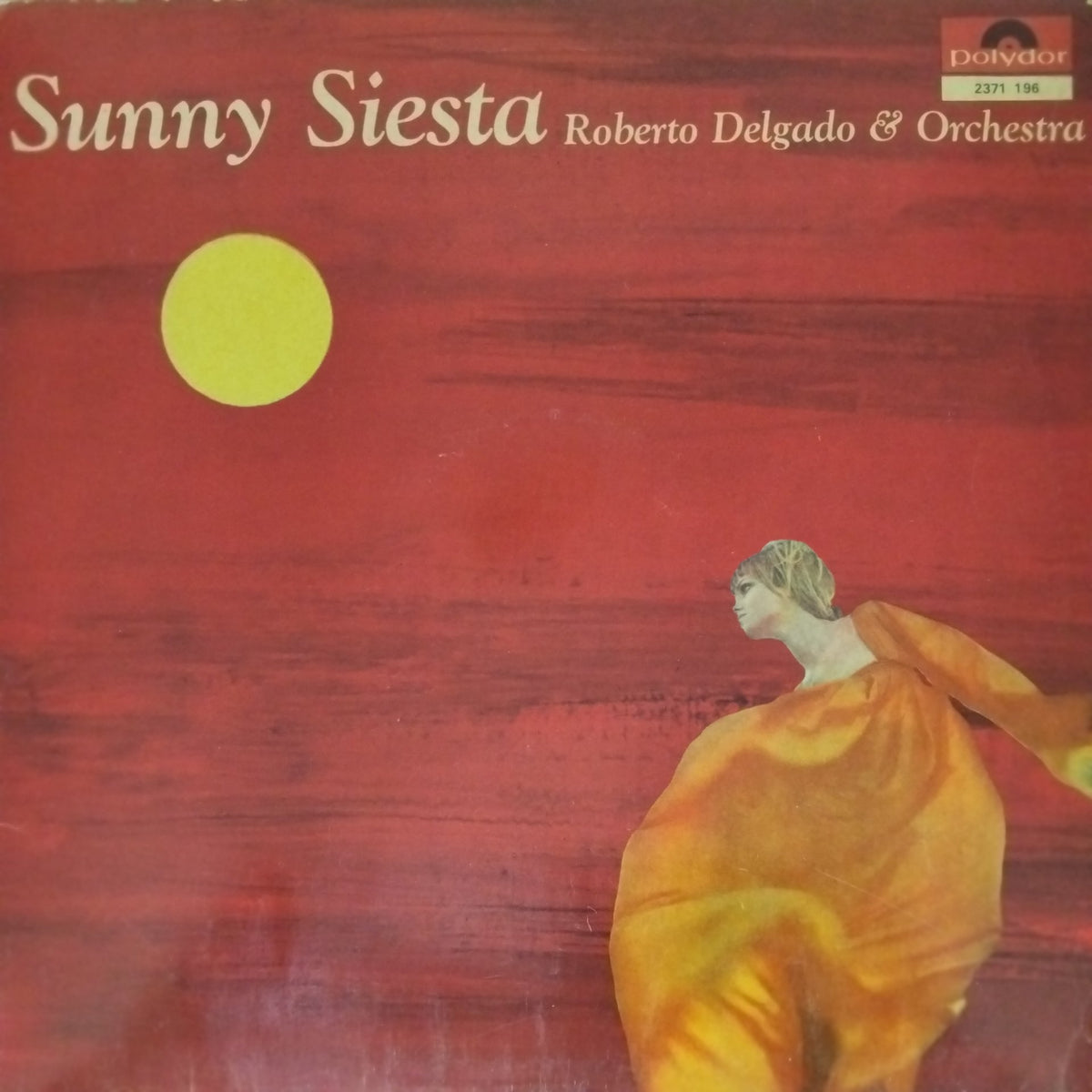 Roberto Delgado & Orchestra - Sunny Siesta (Vinyl)