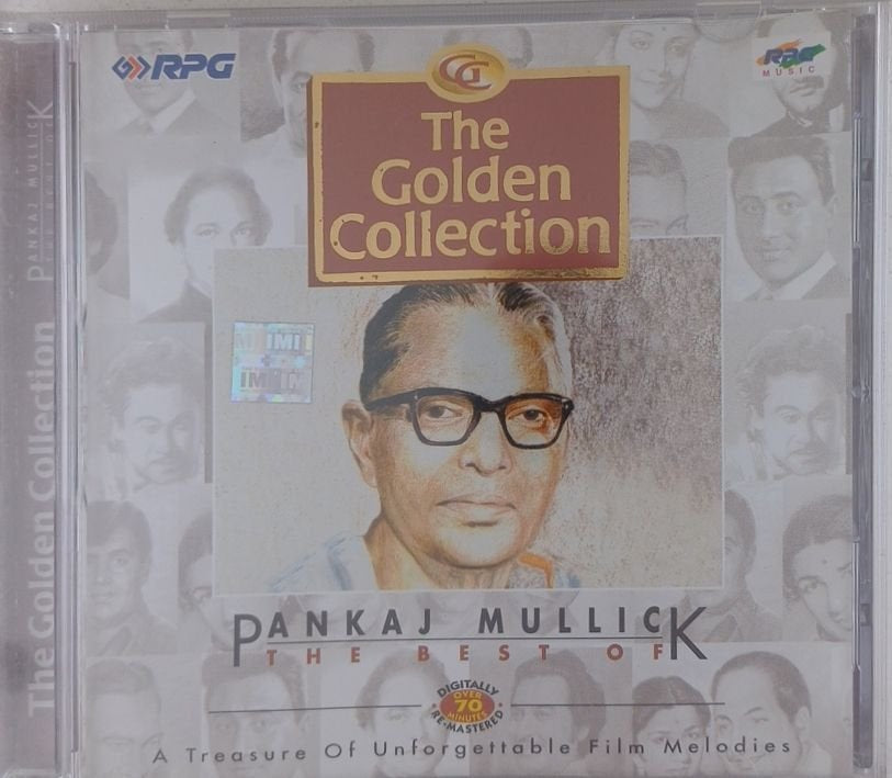 Pankaj Mullick - The Golden Collection: The Best Of Pankaj Mullick (CD)