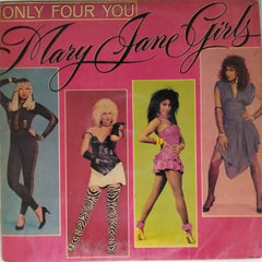 Mary Jane Girls - Only Four You (Vinyl)