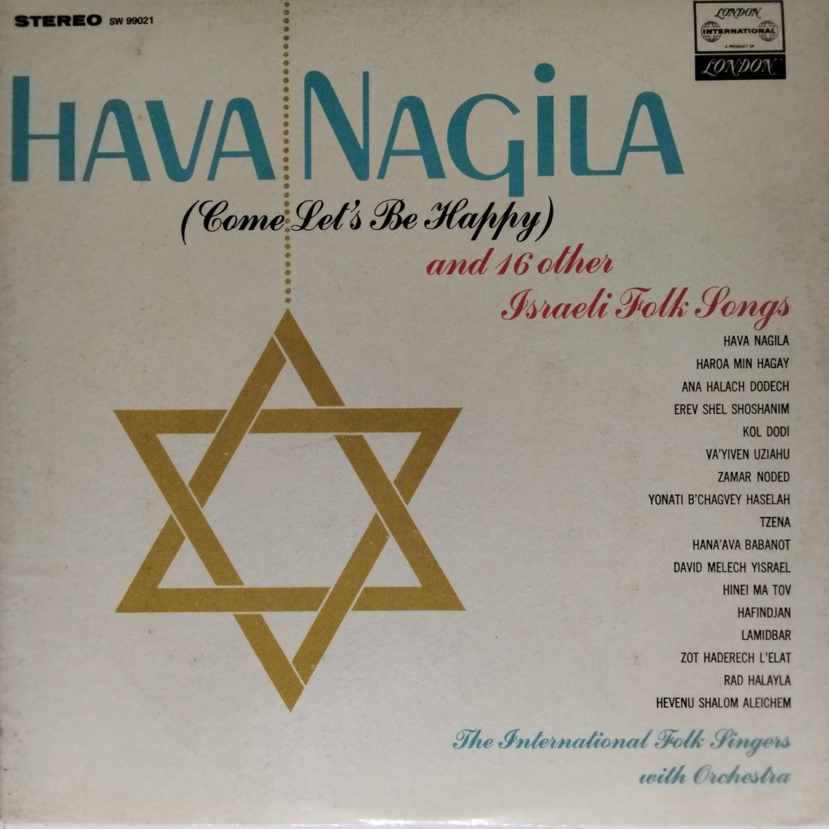The International Folk Singers with Orchestra - Hava Nagila (Come Let's Be Happy) and 16 other Israeli Folk Songs (Vinyl)