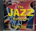 Various - The Jazz Selection Volume Three (CD)