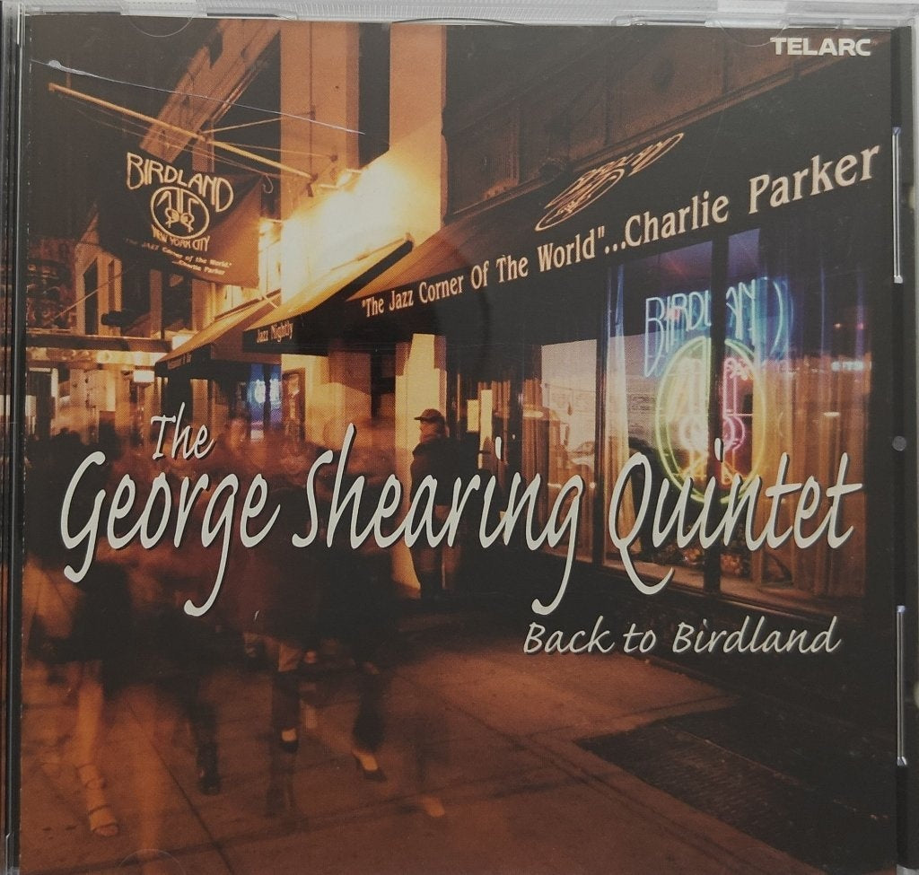 The George Shearing Quintet - Back to Birdland (CD)
