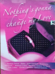 Various - Nothing's Gonna Change My Love (CD)