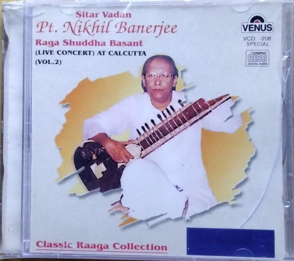 Pt. Nikhil Banerjee - Raga Shuddha Basant (Live Concert) at Calcutta (Vol.2) (CD)