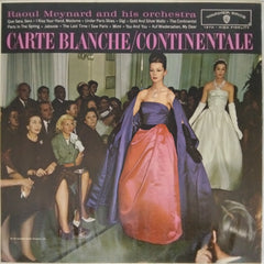 Raoul Meynard and his orchestra - Carte Blanche / Continentale (Vinyl)