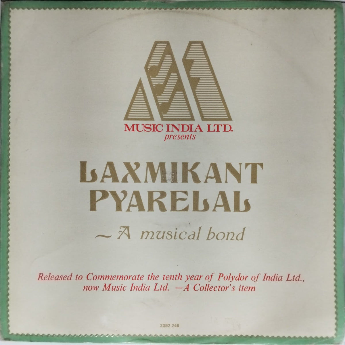 Laxmikant Pyarelal - A Musical Bond (Vinyl)