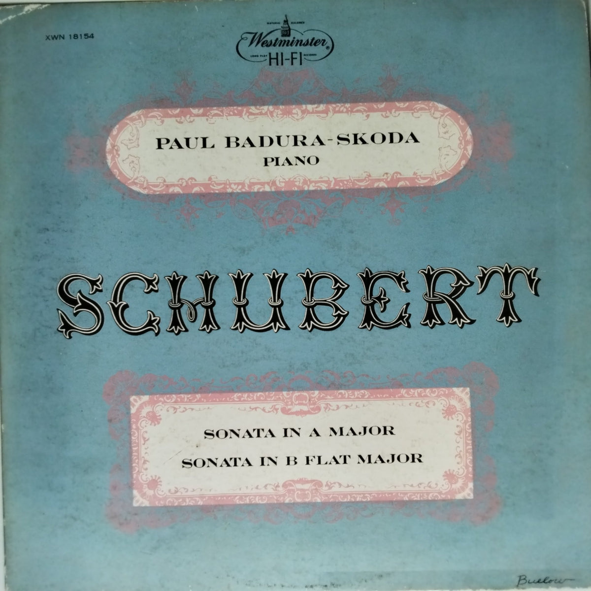 Paul Badura-Skoda - Schubert - Sonata in A Major, Sonata in B Flat Major (Vinyl)
