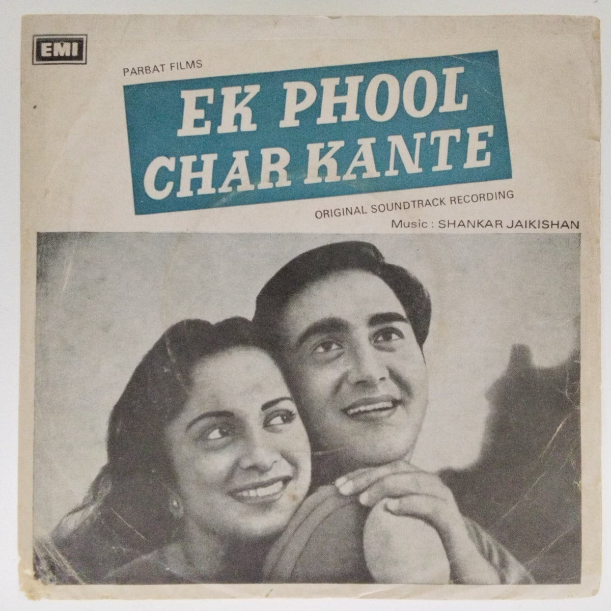 Shankar Jaikishan - Ek Phool Char Kante (45-RPM)