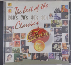 Various - The Best of the 1960's 70's 80's 90's Classics Collection Part 5 (CD)
