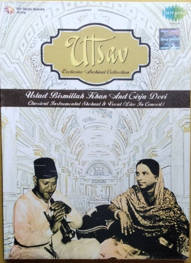 Ustad Bismillah Khan, Girija Devi - Utsav Exclusive Archival Collection (CD)