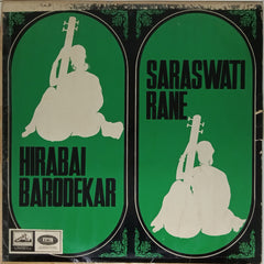 Hirabai Barodekar, Saraswati Rane - Hirabai Barodekar & Saraswati Rane (Vinyl)