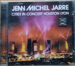 Jean Michel Jarre - Cities In Concert Houston Lyon (CD)