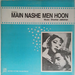 Shankar Jaikishan - Main Nashe Men Hoon (Vinyl)