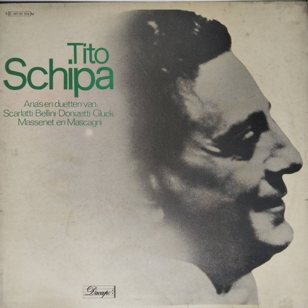 Tito Schipa - Arias en duetten van: Scarlatti – Bellini – Donizetti – Gluck – Massenet en Mascagni (Vinyl)