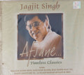 Jagjit Singh - Afsane... Timeless Classics (CD)