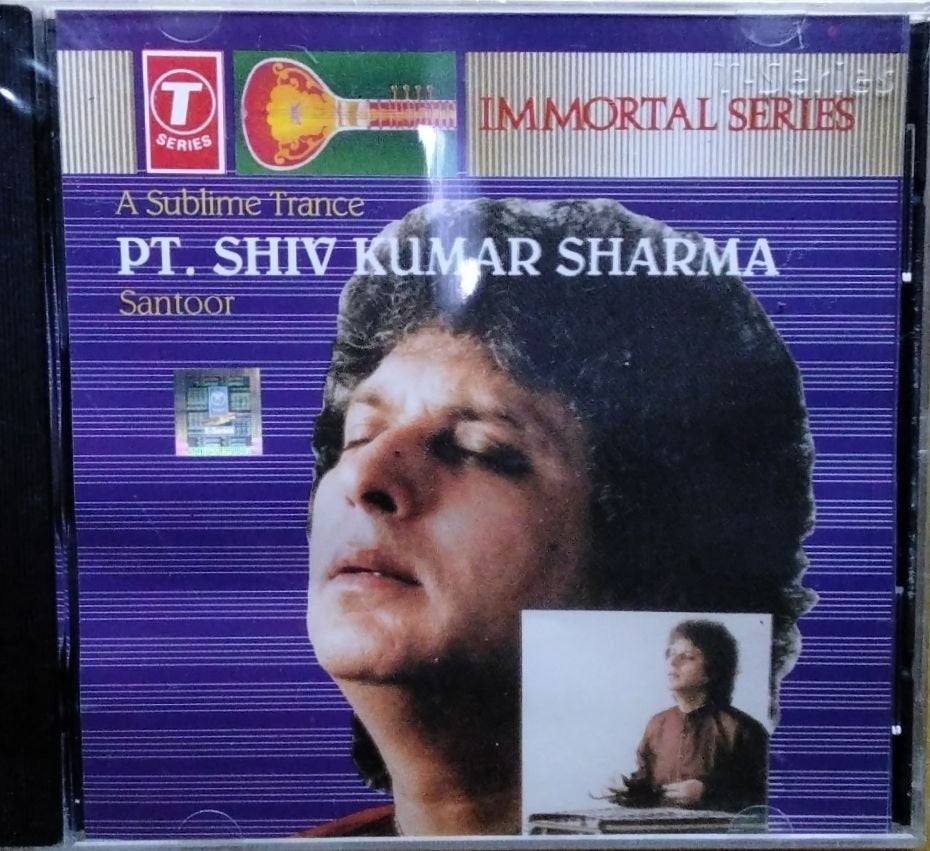 Pt. Shiv Kumar Sharma - A Sublime Trance (CD)