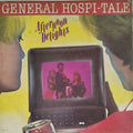 Afternoon Delights - General Hospi-Tale (Vinyl)