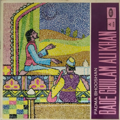 Bade Ghulam Ali Khan - Padma Bhooshan Bade Ghulam Ali Khan (Vinyl)