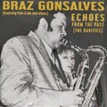 Braz Gonsalves - Echoes From The Past (The Rarities) (Vinyl)