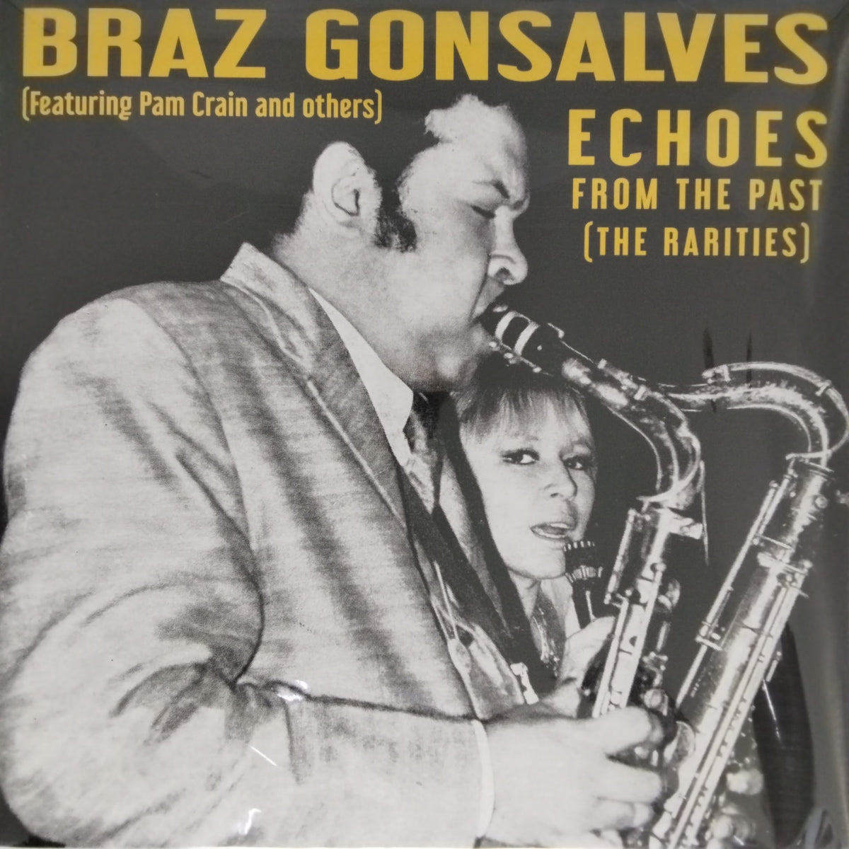 Braz Gonsalves - Echoes From The Past (The Rarities) (Vinyl)