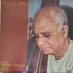 Pandit C.R. Vyas - Raga: Shivmat-Bhairav Raga: Poorvi (Vinyl)