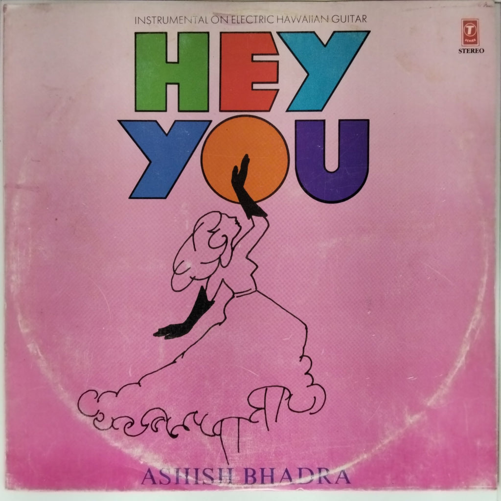 Ashish Bhadra - Hey You (Vinyl)