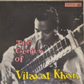 Vilayat Khan - The Genius of Vilayat Khan (Vinyl)