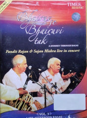 Pandit Rajan Mishra, Sajan Mishra - Bhairav se Bhairavi tak: A Journey Through Ragas (CD) (2)