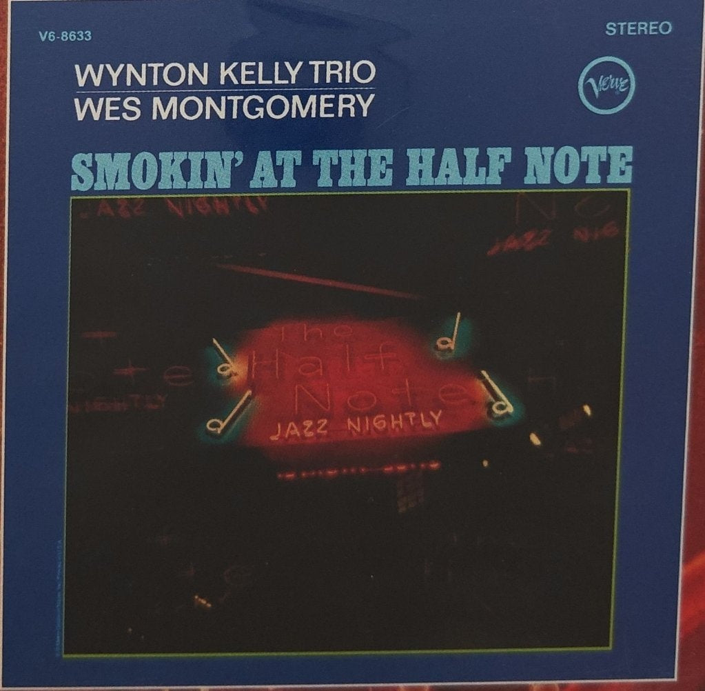 Wynton Kelly Trio, Wes Montgomery - Smokin' at the Half Note (CD)