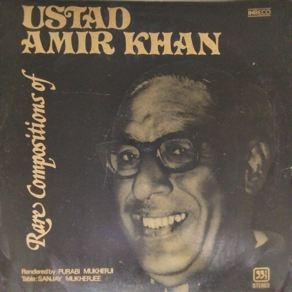 Purabi Mukherji - Rare Compositions of Ustad Amir Khan (Vinyl)