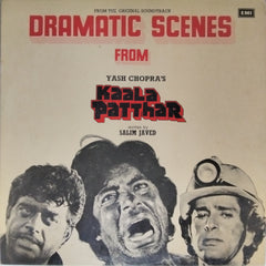 Rajesh Roshan, Salil Chowdhury - Dramatic Scenes from Kaala Patthar (Vinyl)