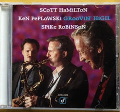 Scott Hamilton, Ken Peplowski, Spike Robinson - Groovin' High (CD)