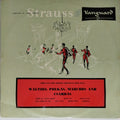 Johann Jr. and Josef Strauss - Waltzes, Polkas, Marches and Csárdás (Vinyl)