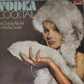 Fritz Schulz-Reichel and his Bar-Sextet - Vodka Cocktail (Vinyl)