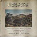 George Weldon - George Weldon Conducts Elgar (Vinyl)